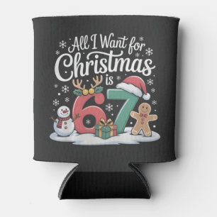 Porta-lata Tudo o que eu Quero para o Natal é 67 Sessenta e S