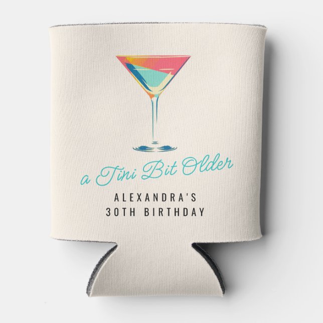 Porta-lata Um Tini Bit Antigo Tema Martini aniversário de 30  (Frente)