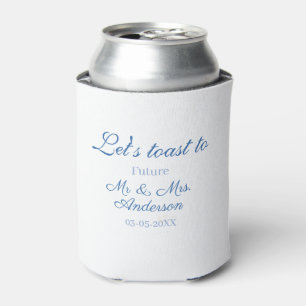 Porta-lata Vamos brindar ao futuro casal sr e sra casamento a