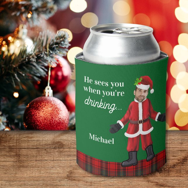 Porta-lata Vê-lo quando você é Bebendo Engraçado. (funny photo face christmas can cooler gift idea for him with santa and custom photo face with name)