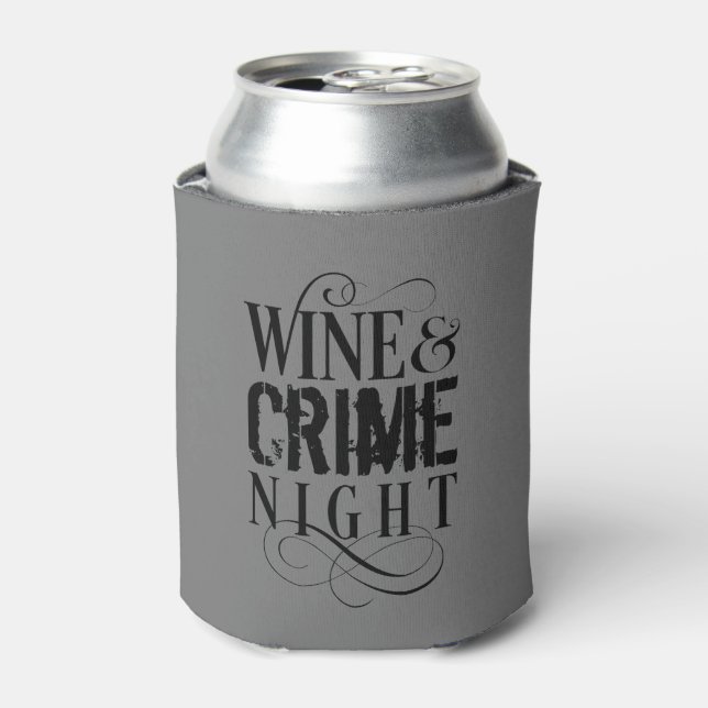 Porta-lata Vinho e Criminalidade Noite - O Engraçado Crime Po (Can Front)