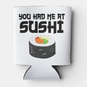 Porta-lata Você Me Teve No Sushi - Comida Engraçada