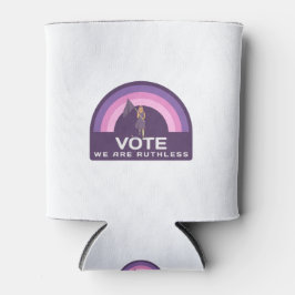 Porta-lata Vote We Are Ruthless