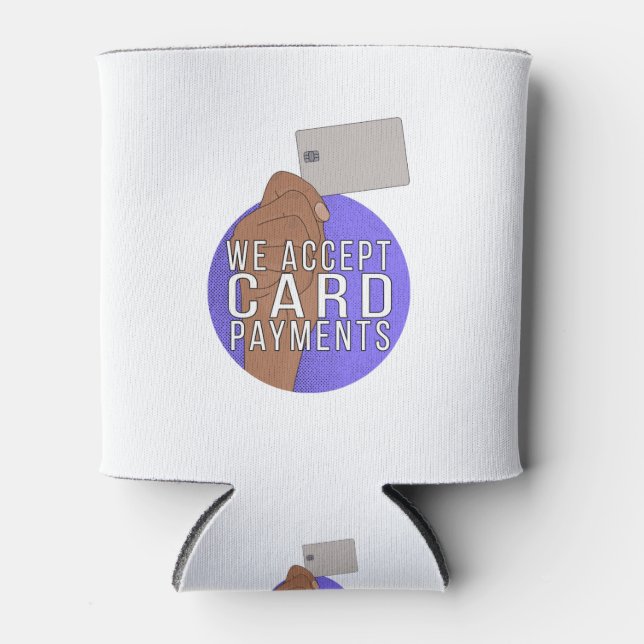 Porta-lata We Accept Card Payments (Frente)