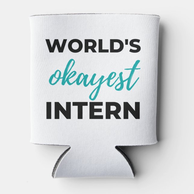 Porta-lata World's Okayest Intern 2 (Frente)