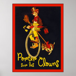 Porter Sur Les Clowers ~ Vintage Circus Poster