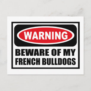 Postal Aviso CUIDADO COM MEUS BULLDOGUES FRANCESES Cartão
