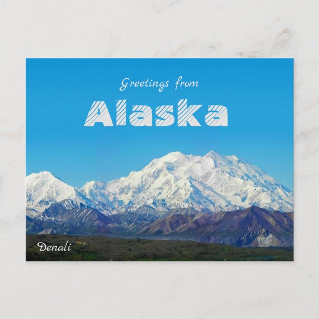 Postal Saudações do Alasca com Cartão de Posto Denali (Frente)