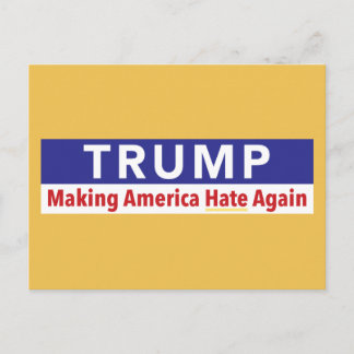 Postal Trump. A América fazer Odeia Novamente. cartão pos