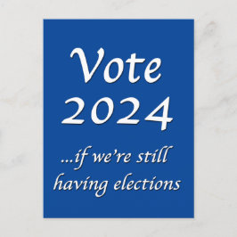 Postal Vote 2024 Se Ainda Estamos Tendo Eleições Cartão P