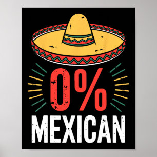 Poster 0% Mexicanos Camisas Engraçadas Mulheres Cinco De 