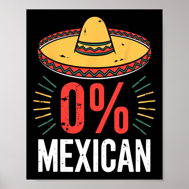 Poster 0% Mexicanos Camisas Engraçadas Mulheres Cinco De  (Frente)
