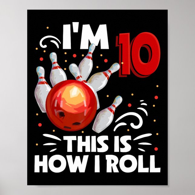 Poster 10º Aniversário Boliche É Assim Que Eu Rolo 10 Ye (Frente)