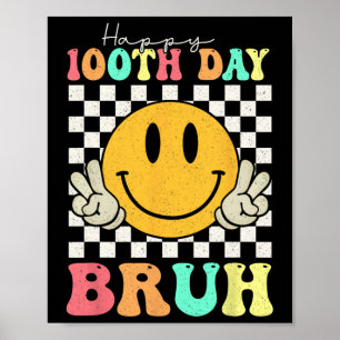 Poster 100º Dia Bruh Sorri 100 Dias De Meninos Escolares
