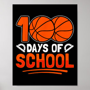 Poster 100.º Dia De Basquete Escolar 100 Dias De Escola
