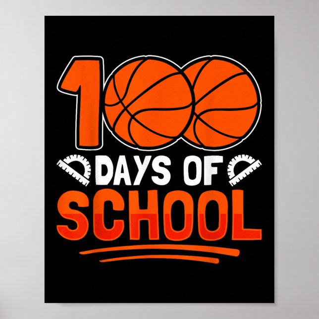 Poster 100.º Dia De Basquete Escolar 100 Dias De Escola (Frente)