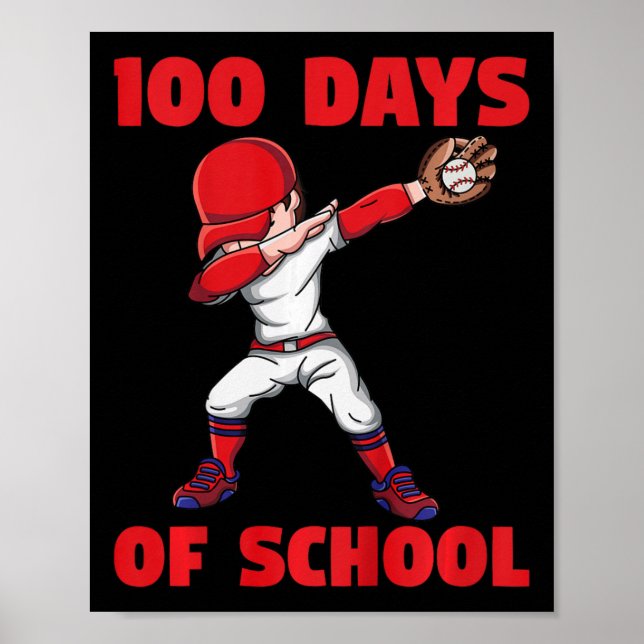 Poster 100.º Dia De Crianças Escolares Baseball 100 Dias  (Frente)