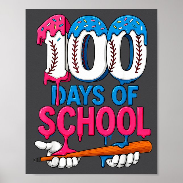 Poster 100 Days Of School Baseball Drip Bat 100th Day Of  (Frente)