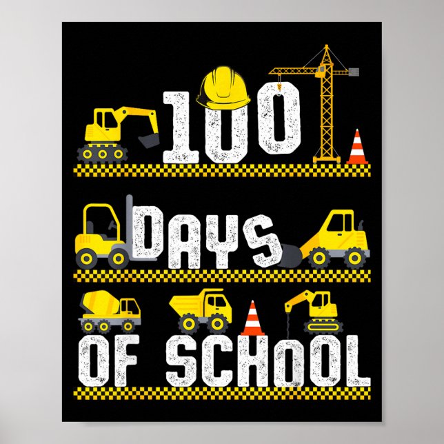 Poster 100 Days Of School Construction Truck 100th Day Bo (Frente)