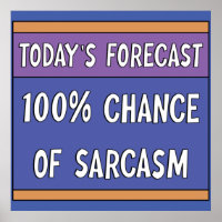 100% de chance de sarcasmo