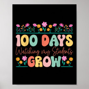 Poster 100 Dias Cultivando Flores Professora 100 Dia De