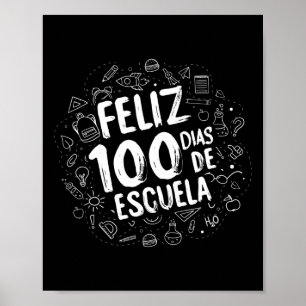 Poster 100 Dias Da Escola Feliz Dias De Escuela Estudante