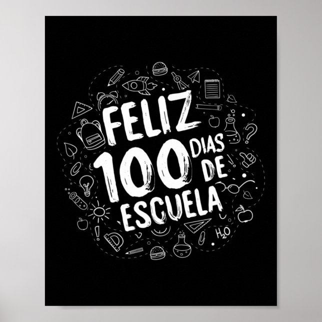 Poster 100 Dias Da Escola Feliz Dias De Escuela Estudante (Frente)