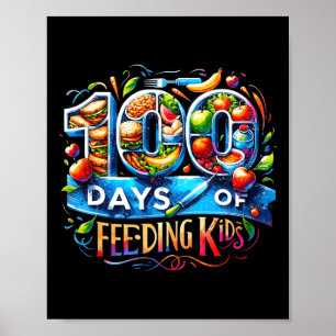 Poster 100 Dias De Alimentação De Crianças De Escola De C