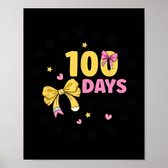 Poster 100 Dias De Arco De 100 Dias De Professora Da Esco (Frente)