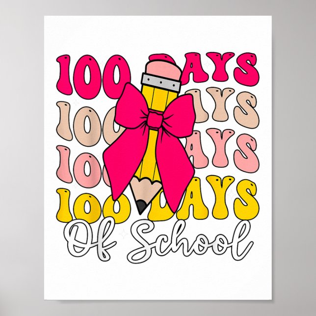 Poster 100 Dias De Arco De Coquete Escolar 100º Dia De (Frente)