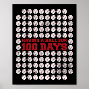 Poster 100 Dias De Basebol Escolar 100º Dia Da Escola