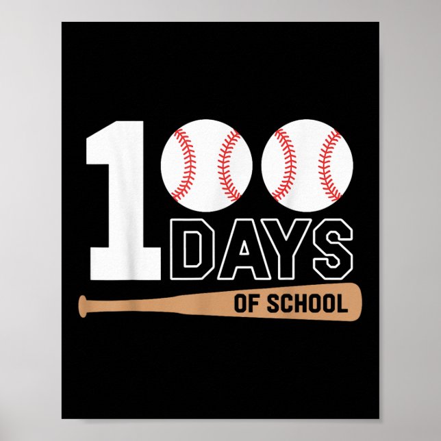 Poster 100 Dias De Basebol Escolar 100º Dia Da Escola (Frente)