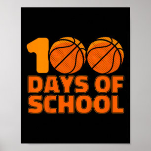 Poster 100 Dias De Basquete Escolar 100º Dia Da Escola