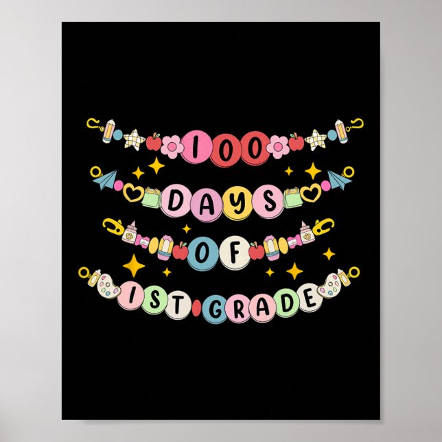 Poster 100 Dias De Bracelete Da Classe 1rua (Frente)