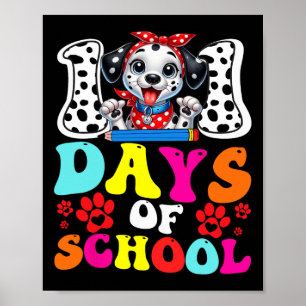 Poster 100 Dias De Cachorro Dalmaciano Escolar 100 Dias M