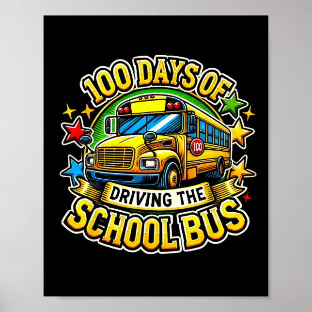 Poster 100 Dias De Condução Do Ônibus Escolar (Frente)