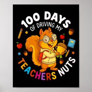 Poster 100 Dias De Deixar Meu Professor Louco Esquilo Est