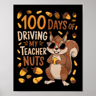 Poster 100 Dias De Dirigir O Meu Loucos De Professores Ao