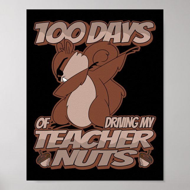 Poster 100 Dias De Dirigir Os Loucos Do Meu Professor - E (Frente)