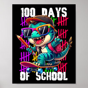 Poster 100 Dias De Escola Dinossauro Legal De Skate 