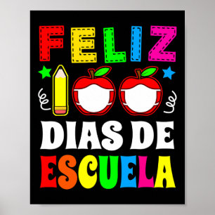 Poster 100 Dias De Escola Espanhola - Feliz 100 Dias De E
