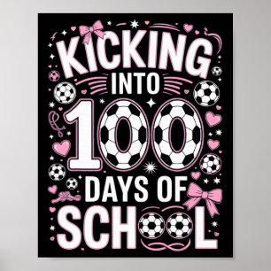 Poster 100 Dias De Escola Meninas Futebol Coquette Laço R