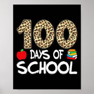 Poster 100 Dias De Escola Professor Leopardo 100º Dia De 