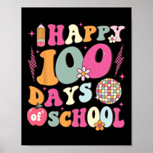 Poster 100 Dias De Escola Retro Disco 100º Dia Da Escola