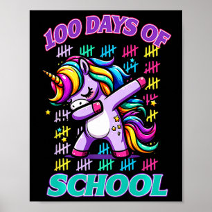 Poster 100 Dias De Estudante De Unicórnio Escolar Dando 1