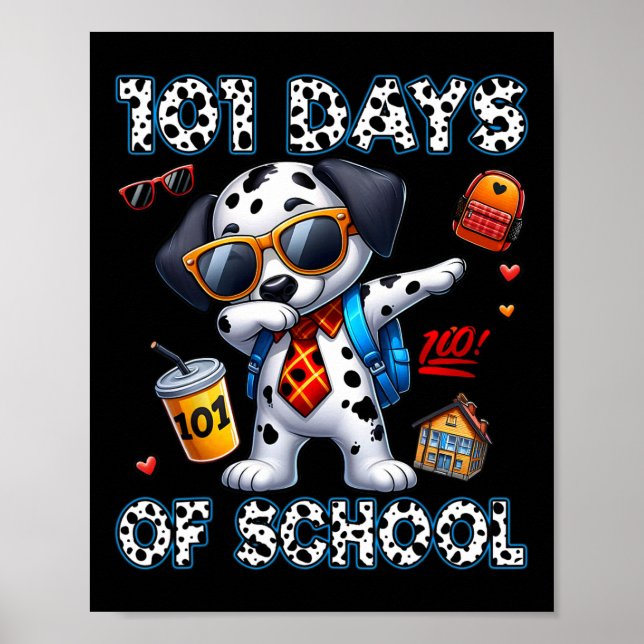 Poster 100 Dias De Garoto De Cachorro Dalmaciano Da Escol (Frente)