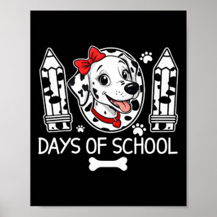 Poster 100 Dias De Garoto De Cachorro Dalmaciano Da Escol