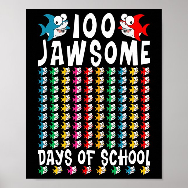 Poster 100 Dias de Jawsome de Tubarão Escolar 100º Dia de (Frente)