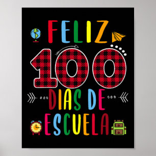 Poster 100 Dias De La Escuela Tee 100 Dias De Espano Esco