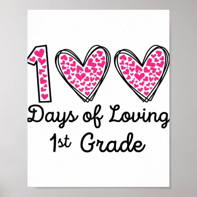 Poster 100 dias de Loving 1rua grau 100 dia da escola t (Frente)